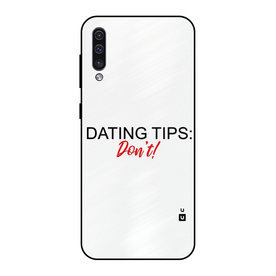 Expert Dating Tip Metal Back Case for Galaxy A30s