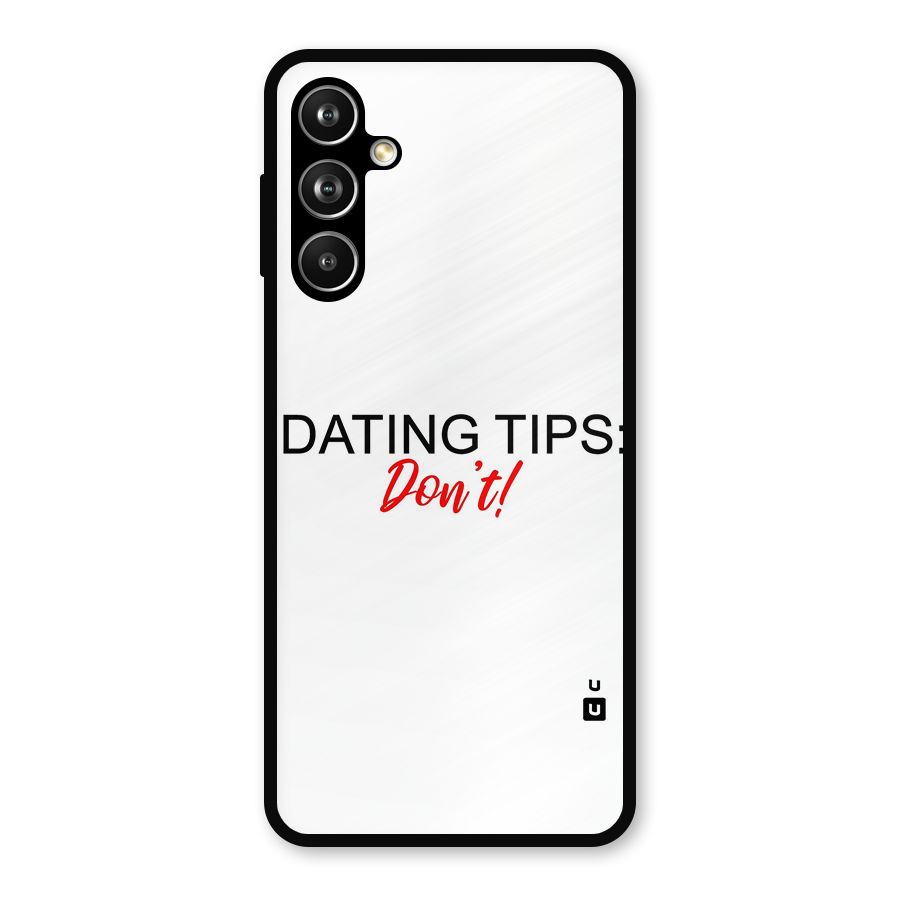 Expert Dating Tip Metal Back Case for Galaxy F54