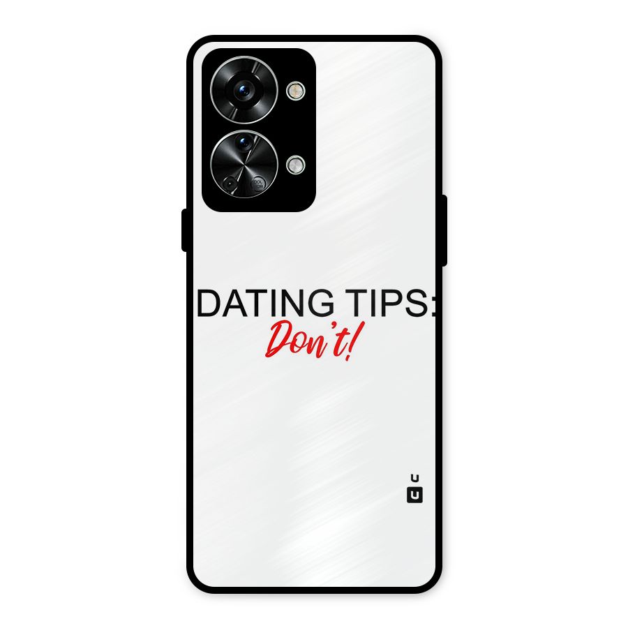 Expert Dating Tip Metal Back Case for OnePlus Nord 2T