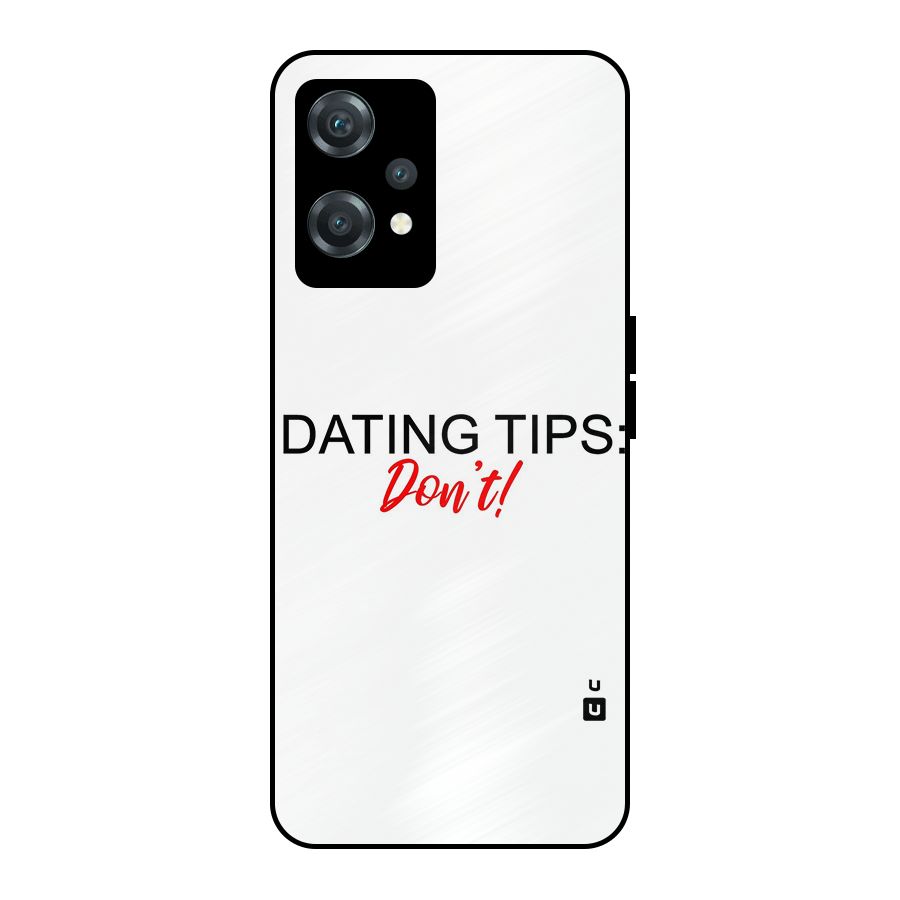 Expert Dating Tip Metal Back Case for OnePlus Nord CE 2 Lite 5G