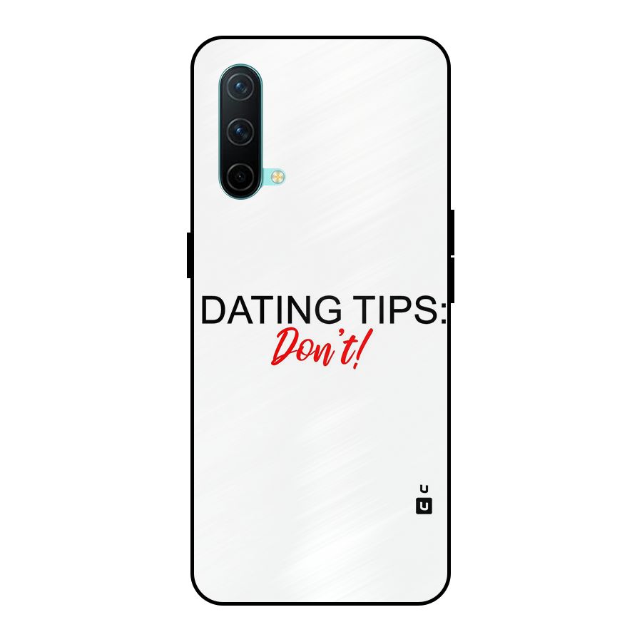 Expert Dating Tip Metal Back Case for OnePlus Nord CE 5G