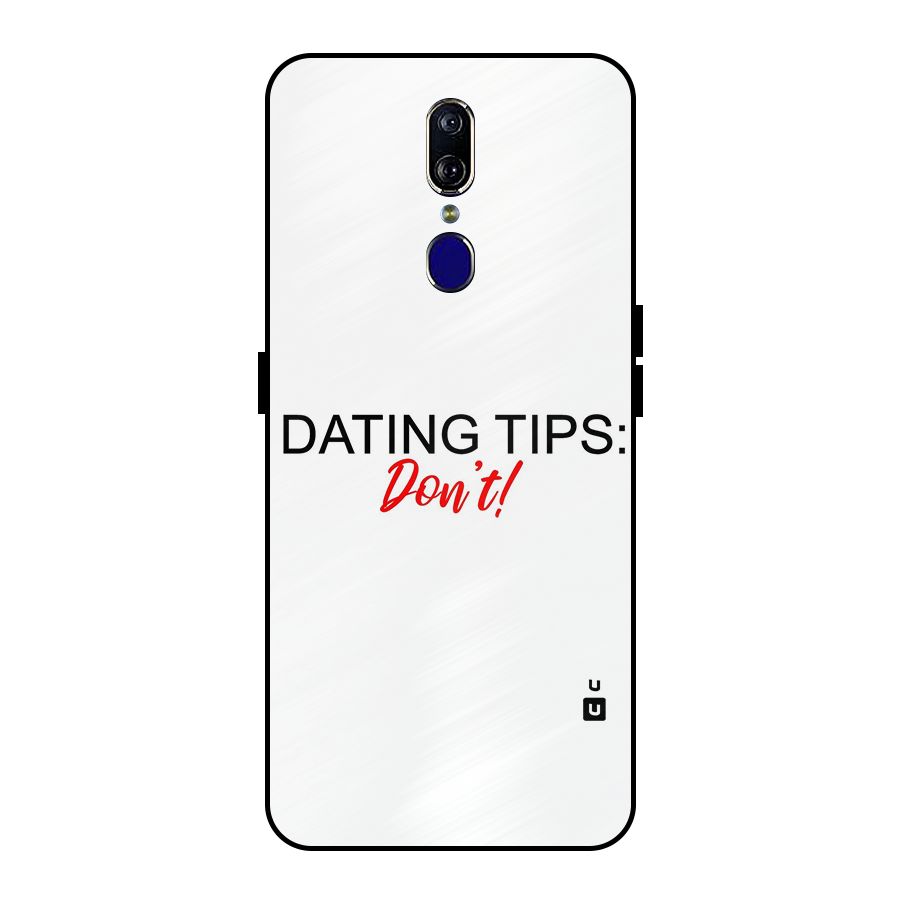Expert Dating Tip Metal Back Case for Oppo F11