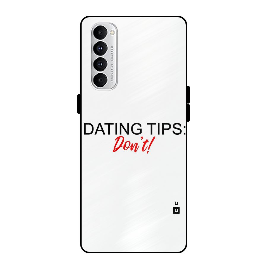 Expert Dating Tip Metal Back Case for Oppo Reno4 Pro