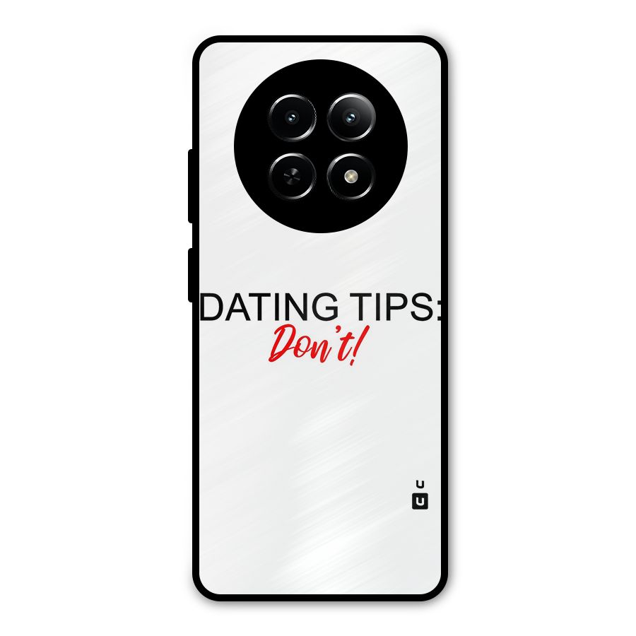 Expert Dating Tip Metal Back Case for Realme 12 5G