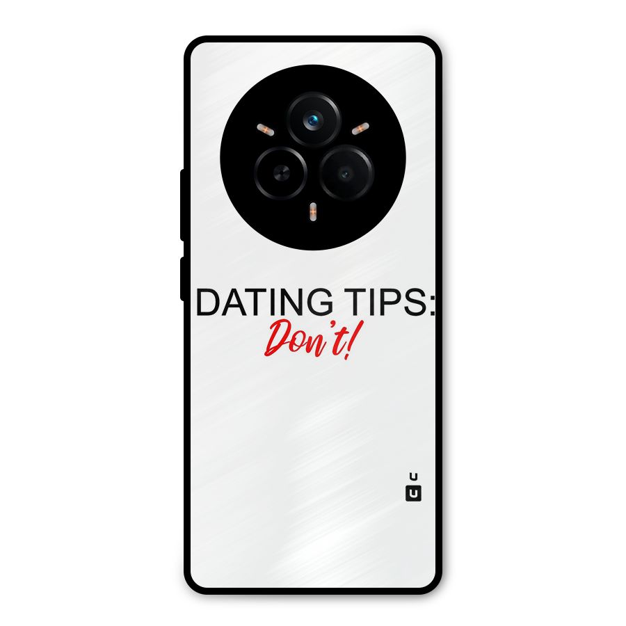 Expert Dating Tip Metal Back Case for Realme 14 Pro