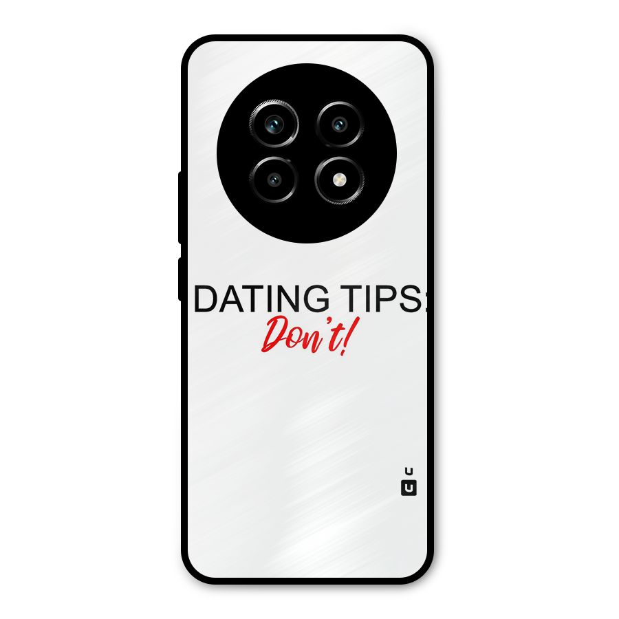 Expert Dating Tip Metal Back Case for Realme 14 Pro Lite