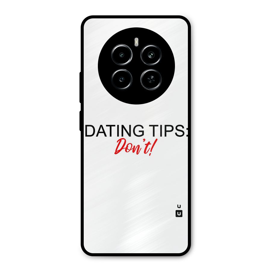Expert Dating Tip Metal Back Case for Realme P1