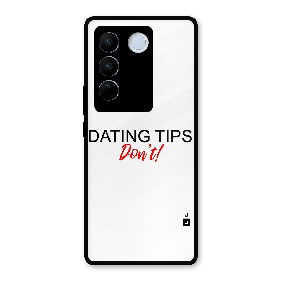 Expert Dating Tip Metal Back Case for Vivo V27