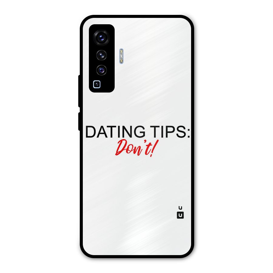 Expert Dating Tip Metal Back Case for Vivo X50