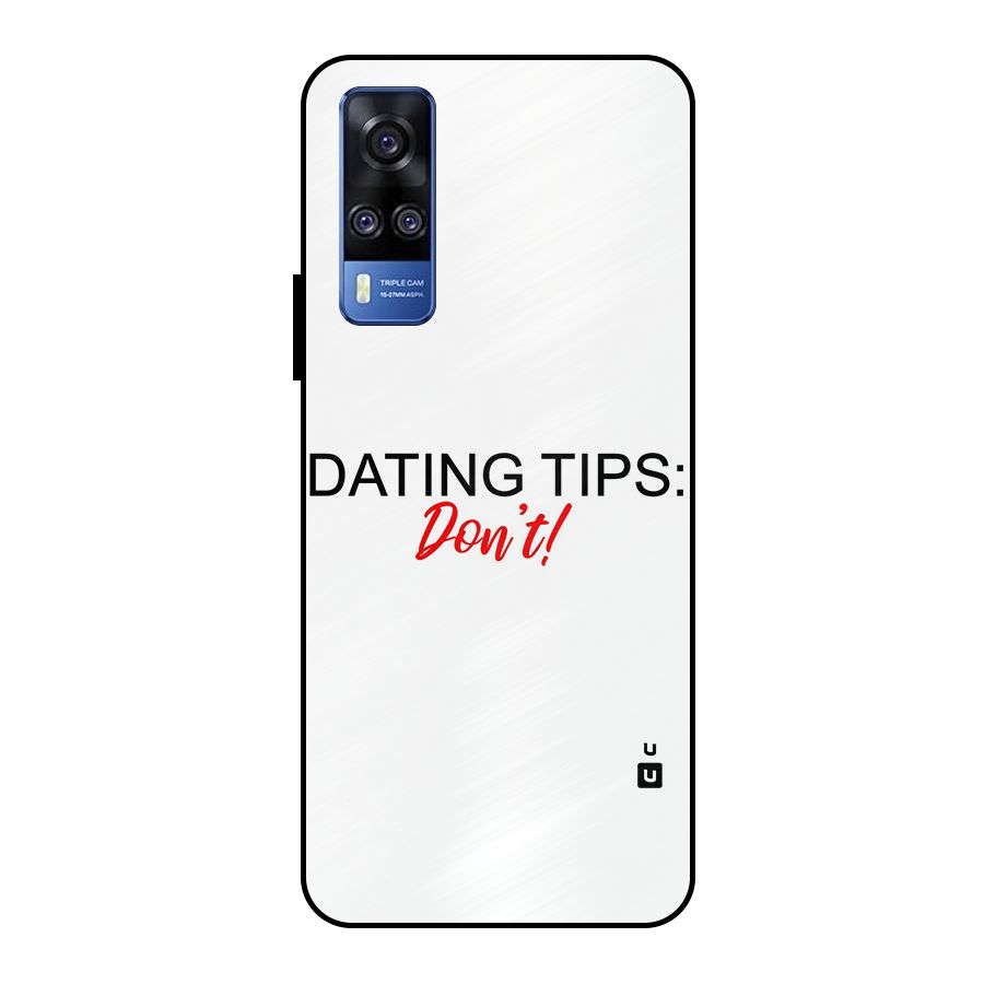 Expert Dating Tip Metal Back Case for Vivo Y51