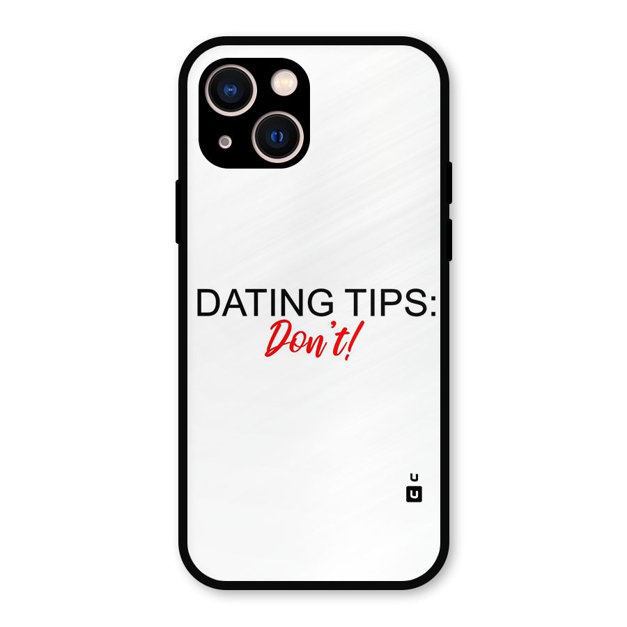 Expert Dating Tip Metal Back Case for iPhone 13