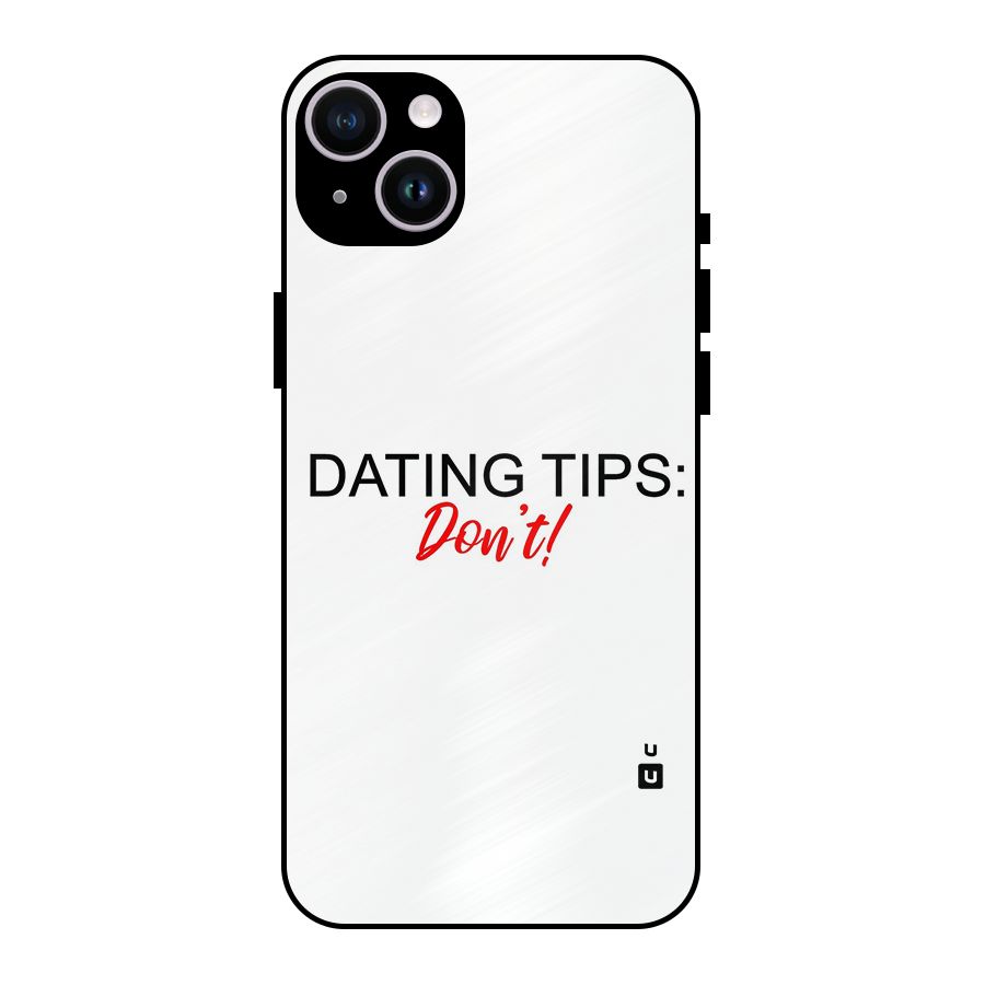 Expert Dating Tip Metal Back Case for iPhone 14 Plus