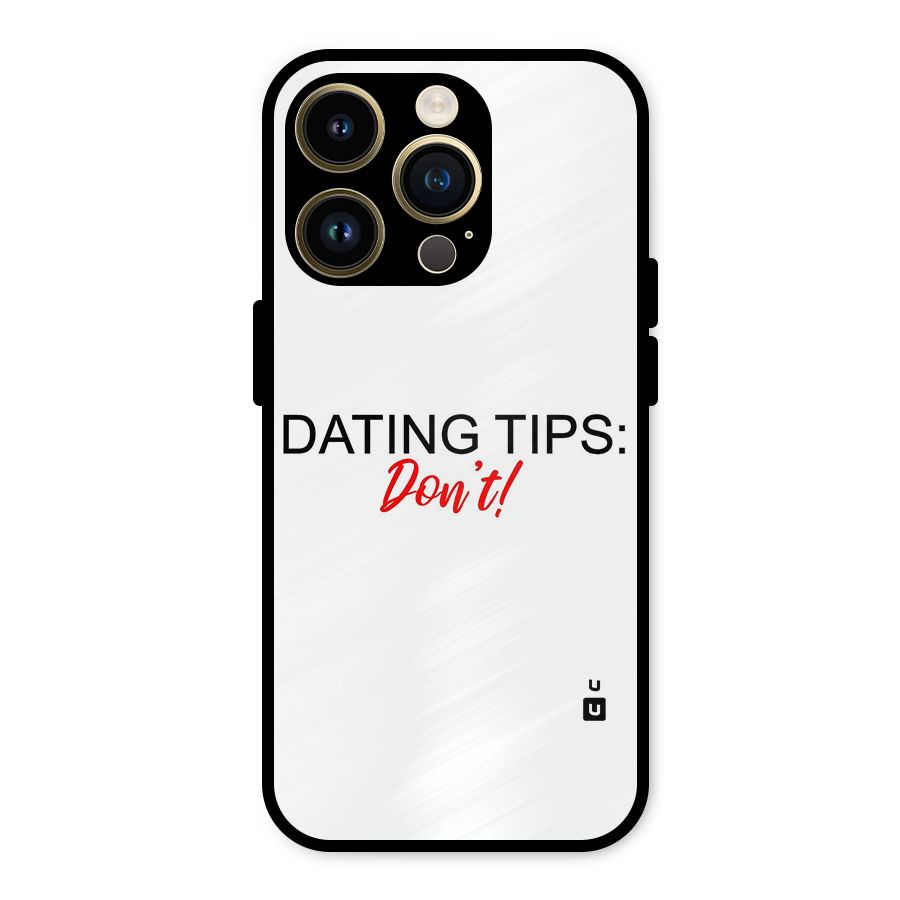 Expert Dating Tip Metal Back Case for iPhone 14 Pro