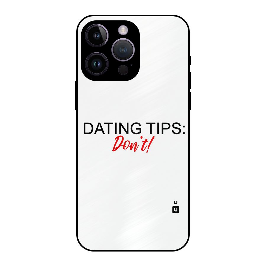 Expert Dating Tip Metal Back Case for iPhone 14 Pro Max