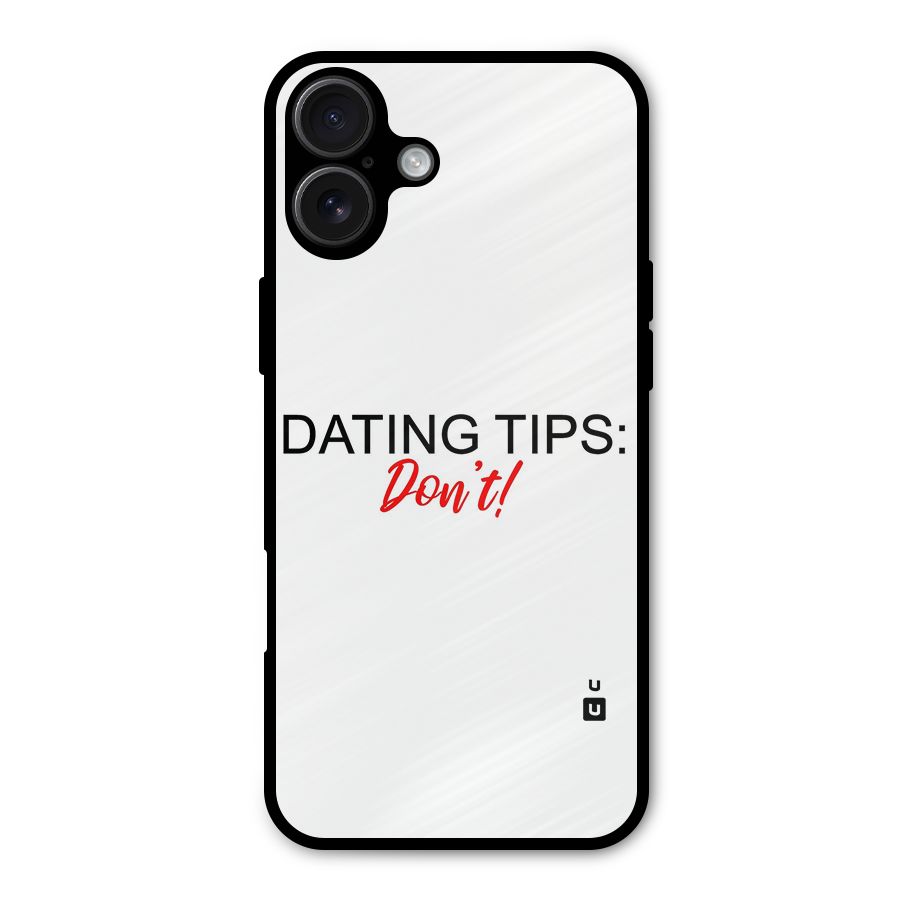 Expert Dating Tip Metal Back Case for iPhone 16 Plus