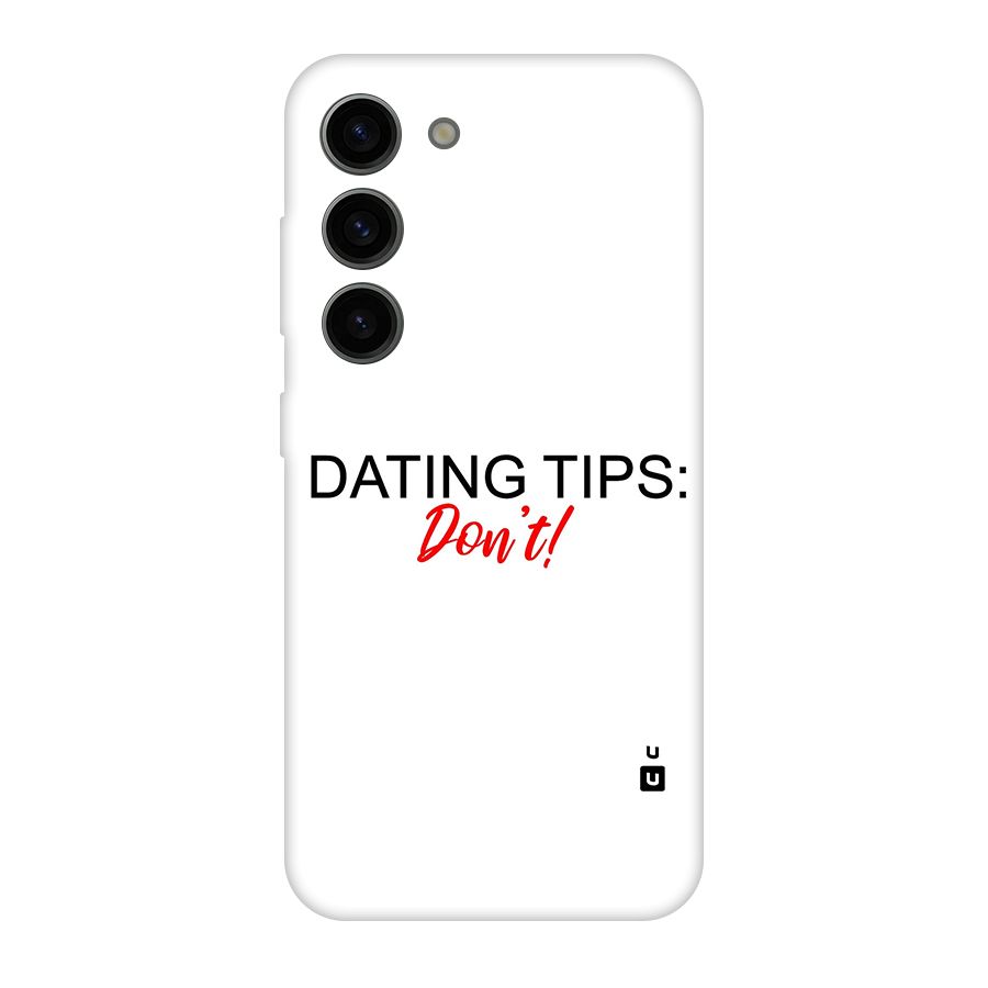 Expert Dating Tip Original Polycarbonate Back Case for Galaxy S23