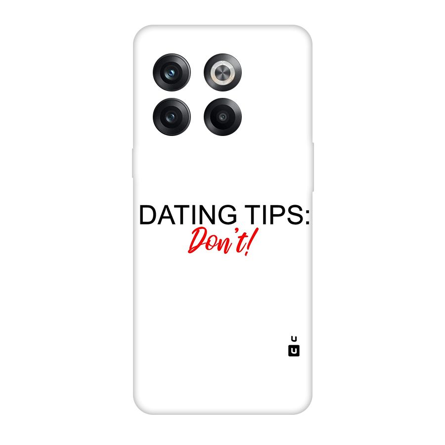 Expert Dating Tip Original Polycarbonate Back Case for OnePlus 10T