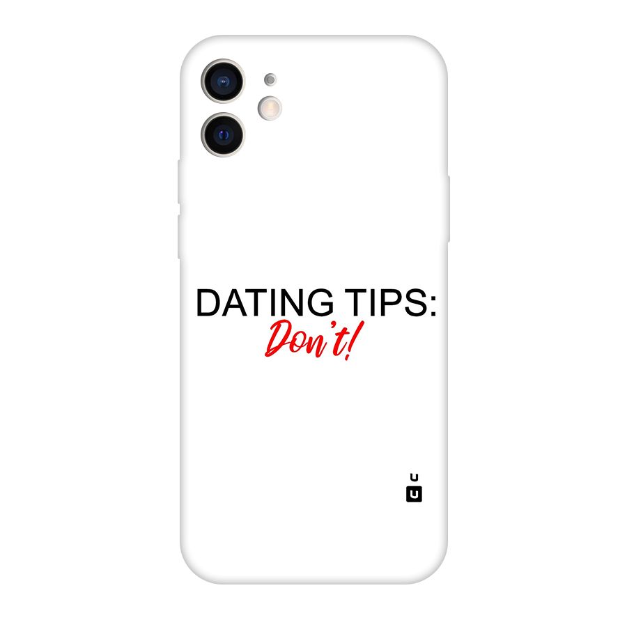 Expert Dating Tip Original Polycarbonate Back Case for iPhone 12
