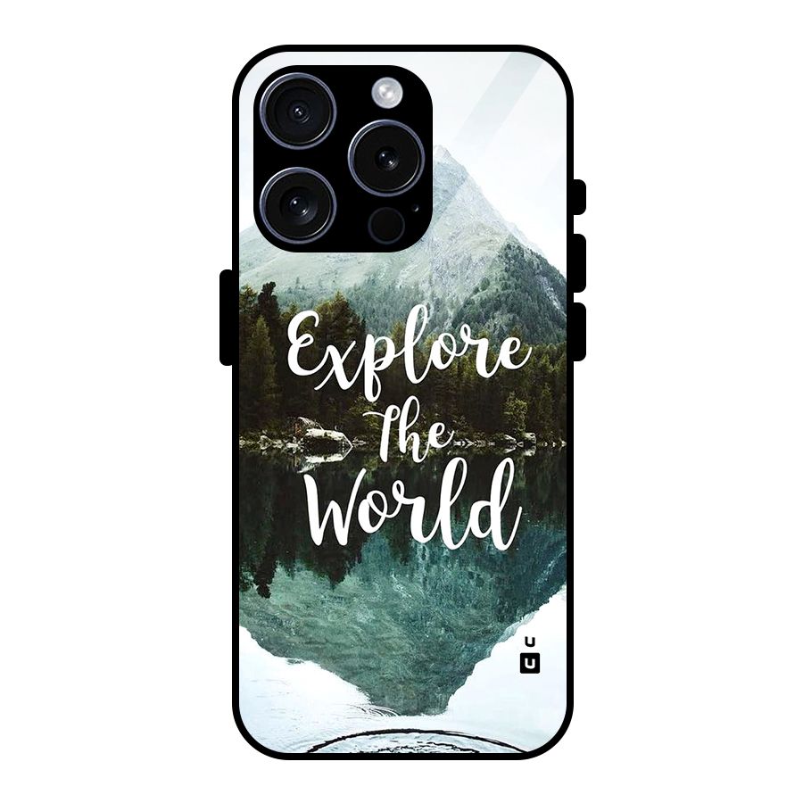 Explore The World Glass Back Case for iPhone 15 Pro