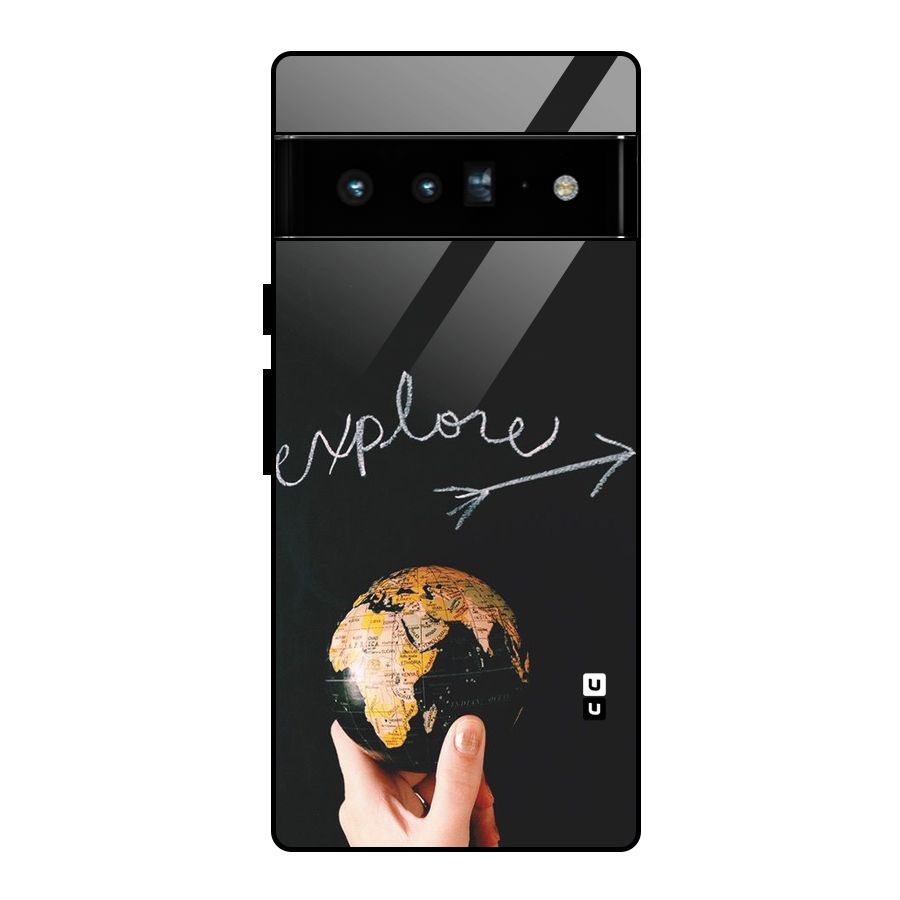 Explore World Glass Back Case for Google Pixel 6 Pro