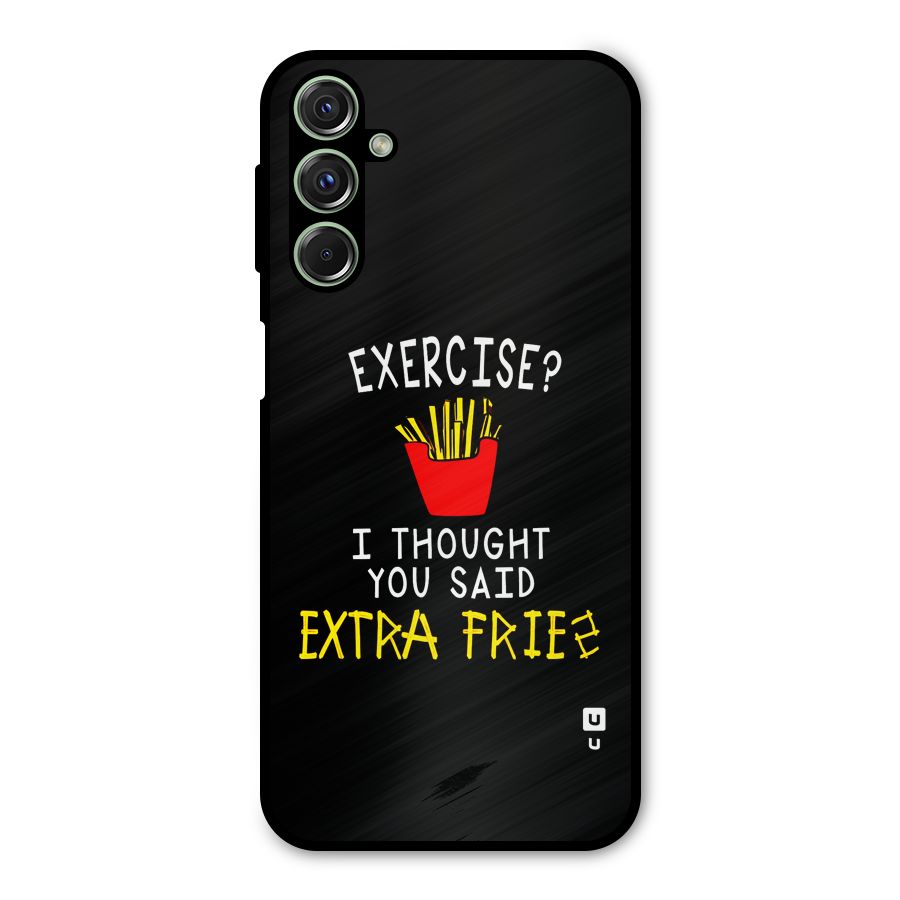 Extra Fries Metal Back Case for Galaxy F34