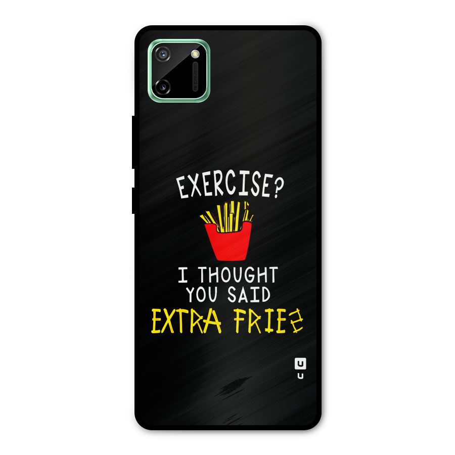 Extra Fries Metal Back Case for Realme C11