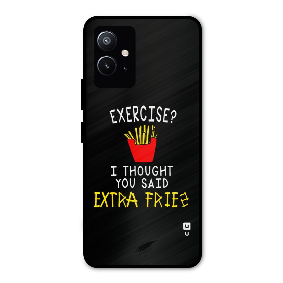 Extra Fries Metal Back Case for Vivo T1 5G