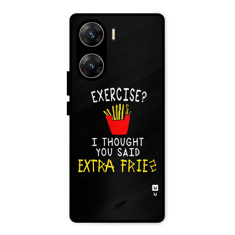 Extra Fries Metal Back Case for Vivo V29e