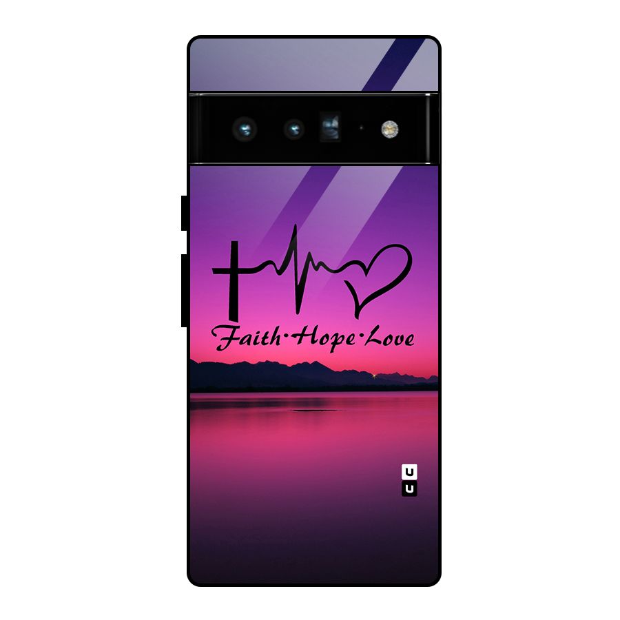 Faith Hope Love Evening Sky Glass Back Case for Google Pixel 6 Pro