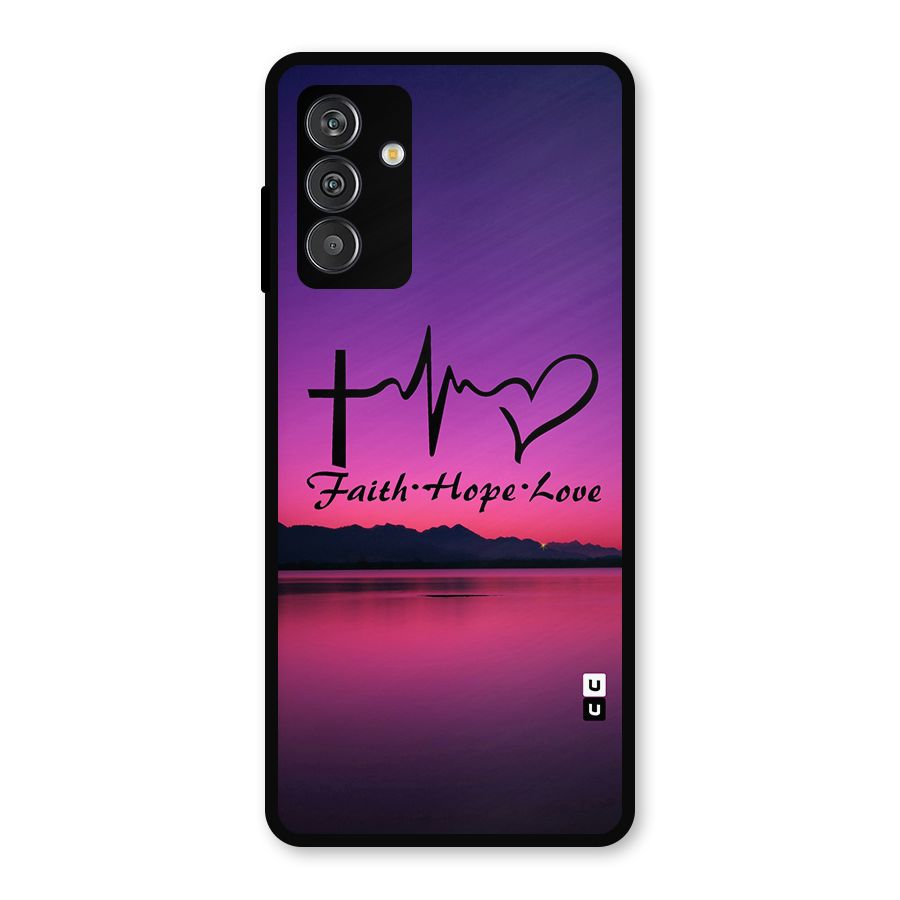 Faith Hope Love Evening Sky Metal Back Case for Galaxy F13