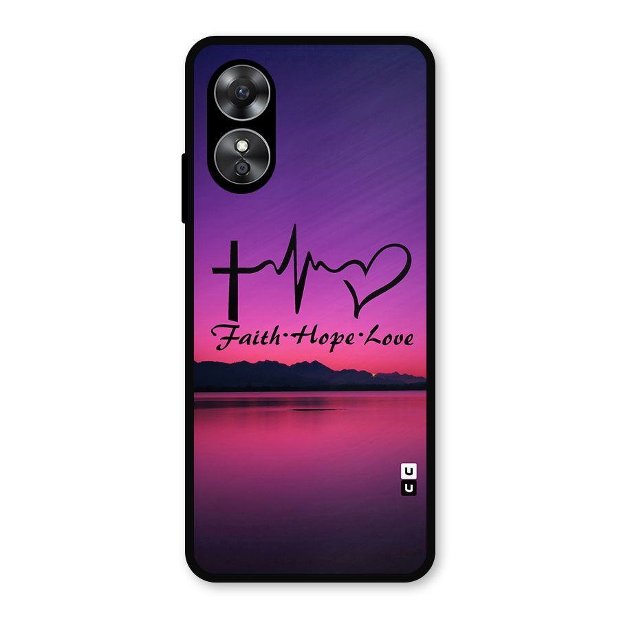Faith Hope Love Evening Sky Metal Back Case for Oppo A17