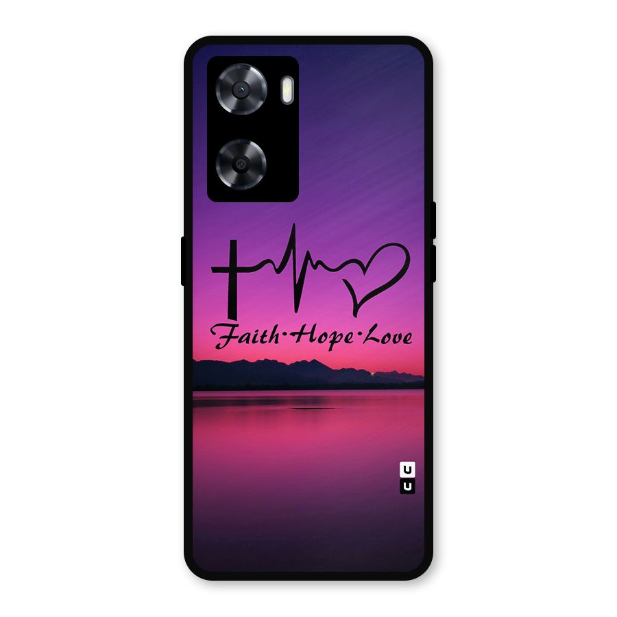 Faith Hope Love Evening Sky Metal Back Case for Oppo A77s