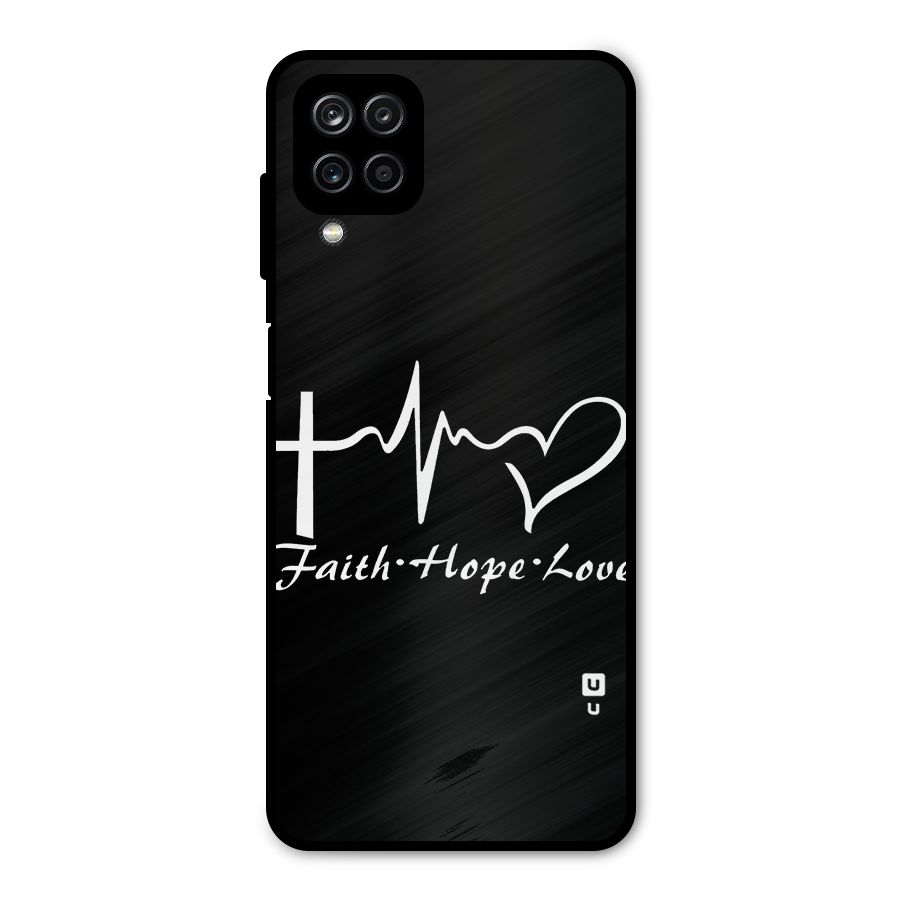 Faith Hope Love Heart Sign Metal Back Case for Galaxy A12