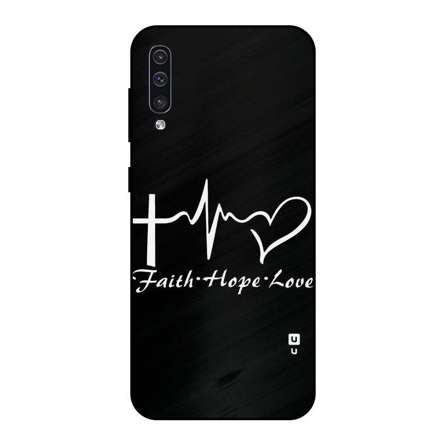 Faith Hope Love Heart Sign Metal Back Case for Galaxy A30s