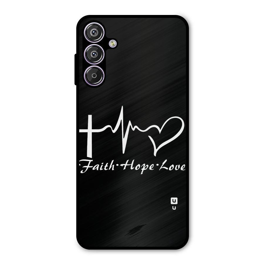 Faith Hope Love Heart Sign Metal Back Case for Galaxy F15