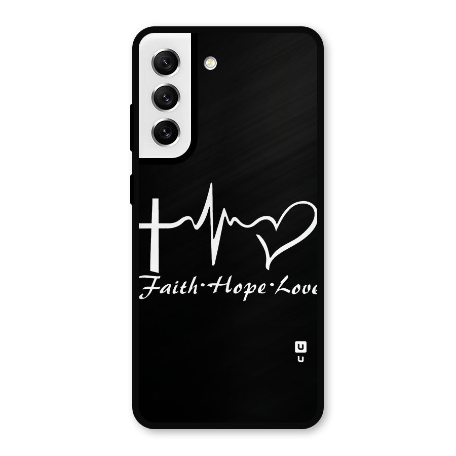Faith Hope Love Heart Sign Metal Back Case for Galaxy S21 FE 5G