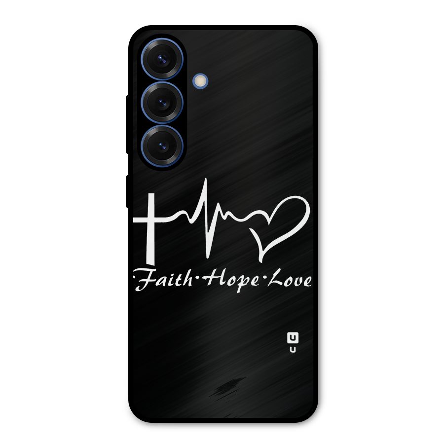 Faith Hope Love Heart Sign Metal Back Case for Galaxy S25