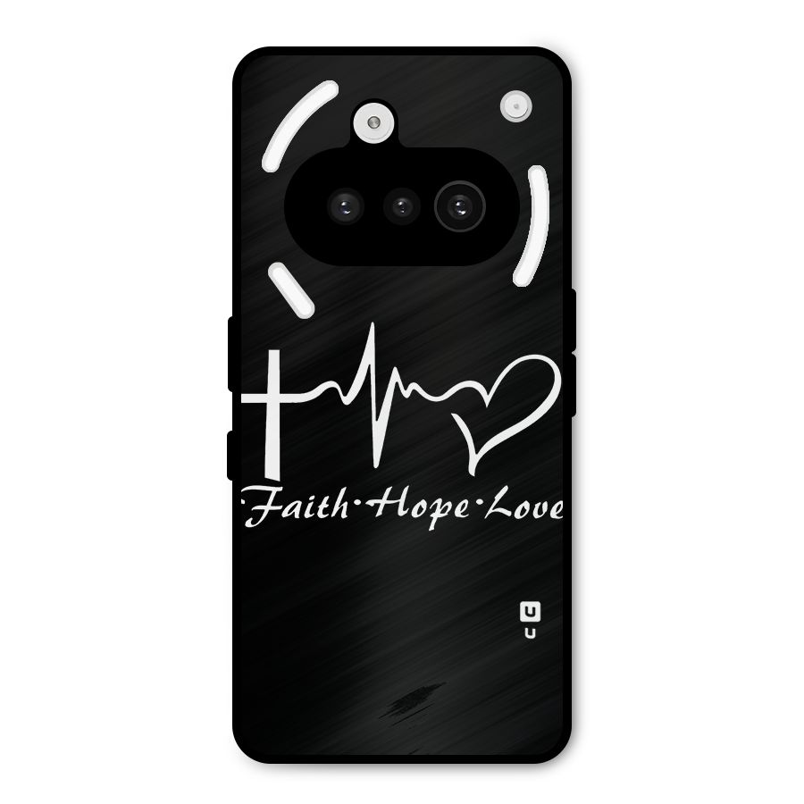 Faith Hope Love Heart Sign Metal Back Case for Nothing Phone 3a