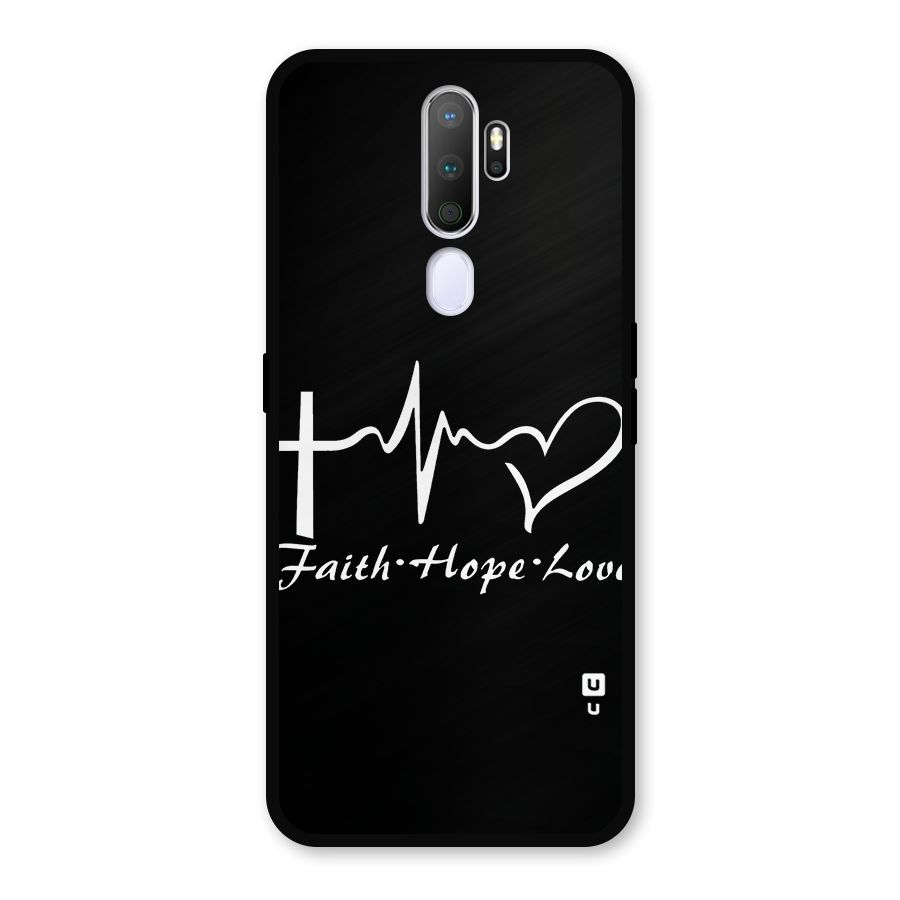 Faith Hope Love Heart Sign Metal Back Case for Oppo A9 (2020)
