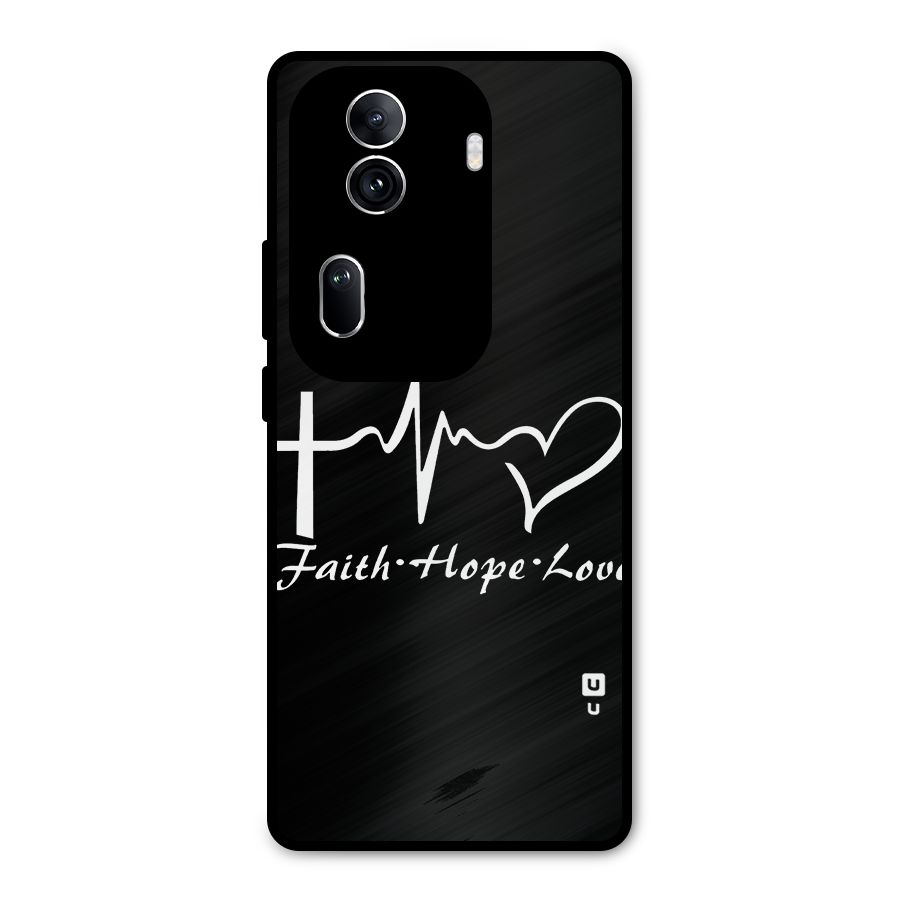 Faith Hope Love Heart Sign Metal Back Case for Oppo Reno11 Pro 5G