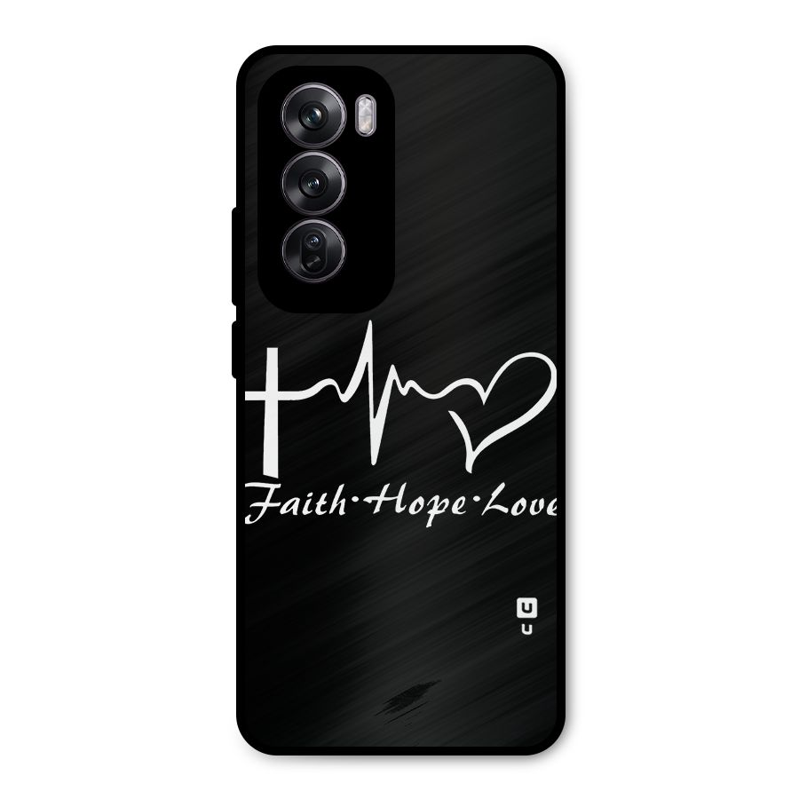 Faith Hope Love Heart Sign Metal Back Case for Oppo Reno12 Pro