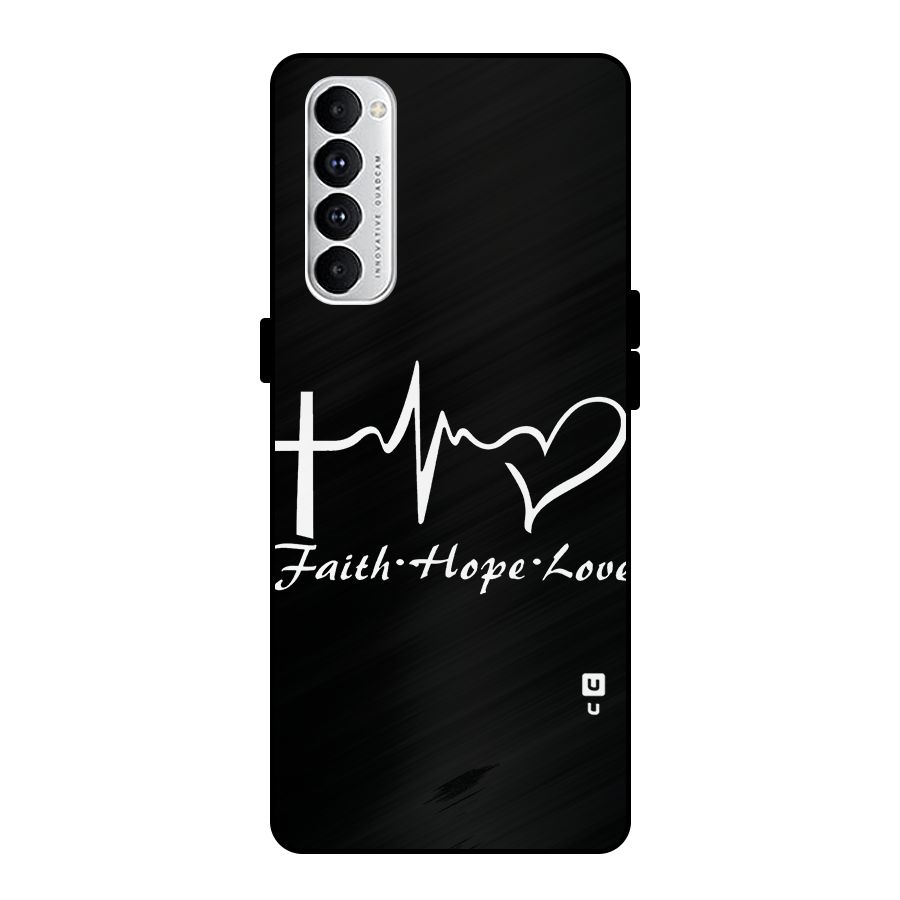 Faith Hope Love Heart Sign Metal Back Case for Oppo Reno4 Pro
