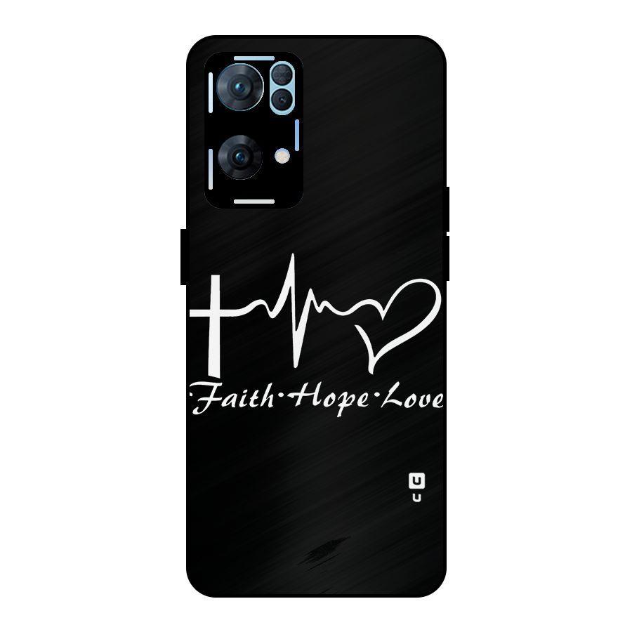 Faith Hope Love Heart Sign Metal Back Case for Oppo Reno7 Pro 5G