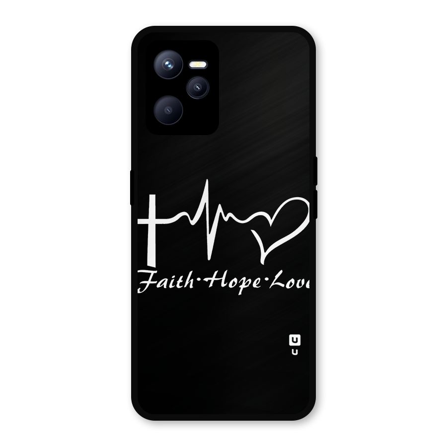 Faith Hope Love Heart Sign Metal Back Case for Realme C35