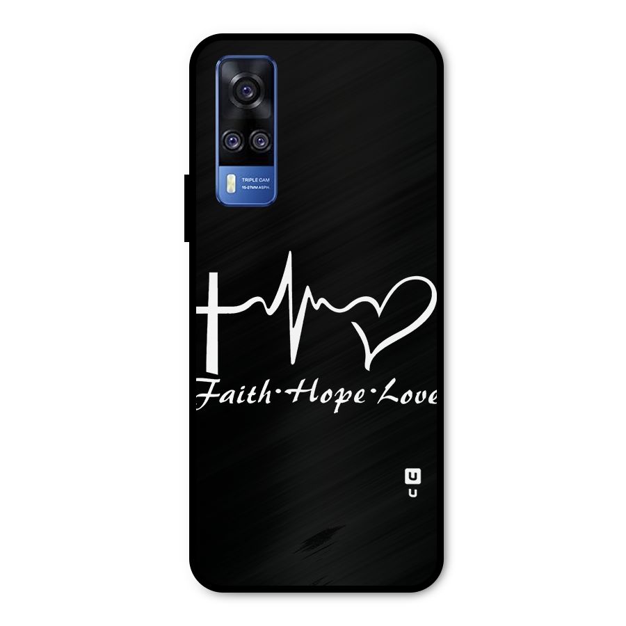 Faith Hope Love Heart Sign Metal Back Case for Vivo Y31