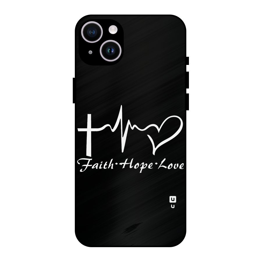 Faith Hope Love Heart Sign Metal Back Case for iPhone 14 Plus