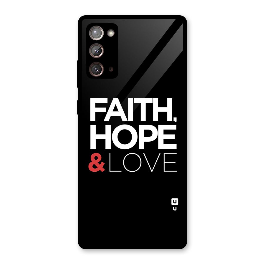 Faith Hope and Love Typography Glass Back Case for Galaxy Note 20