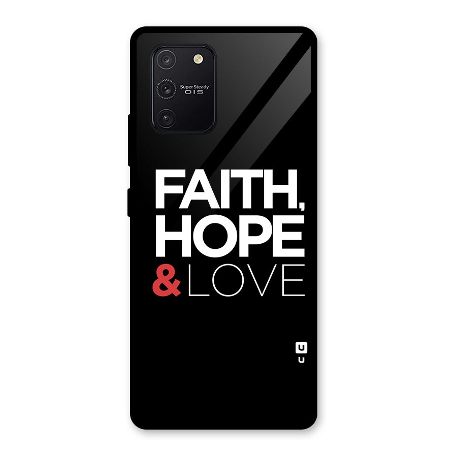 Faith Hope and Love Typography Glass Back Case for Galaxy S10 Lite