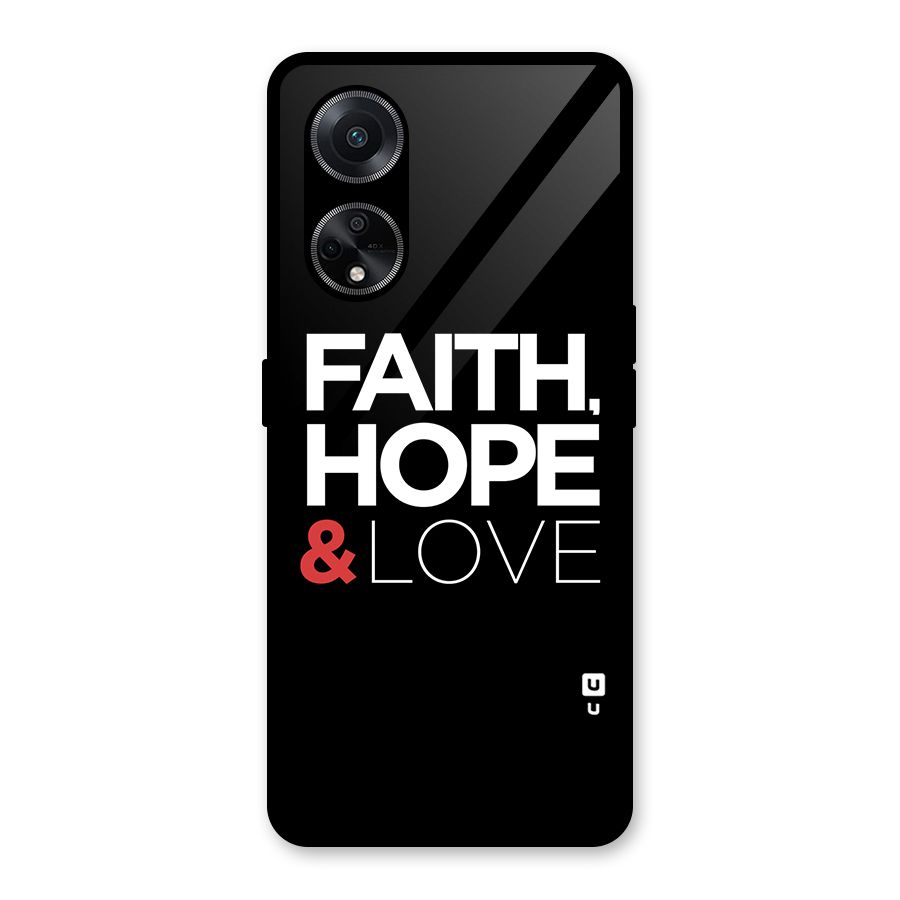 Faith Hope and Love Typography Glass Back Case for Oppo F23