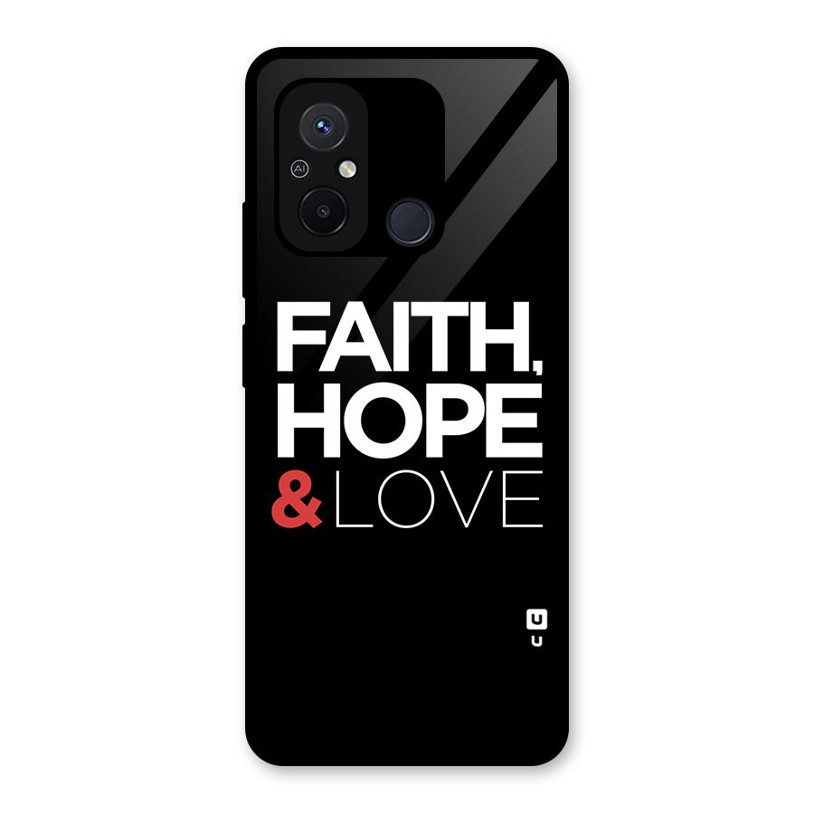 Faith Hope and Love Typography Glass Back Case for Redmi 12C